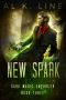 [Dark Magic Enforcer 03] • New Spark (Dark Magic Enforcer Book 3)